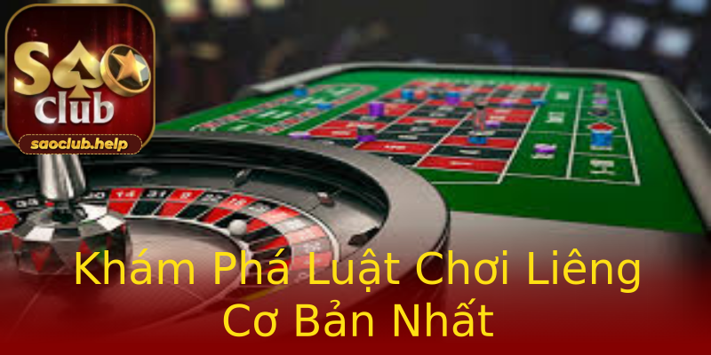 Khám Phá Luật Chơi Liêng Cơ Bản Nhất Khám Phá Luật Chơi Liêng Cơ Bản Nhất