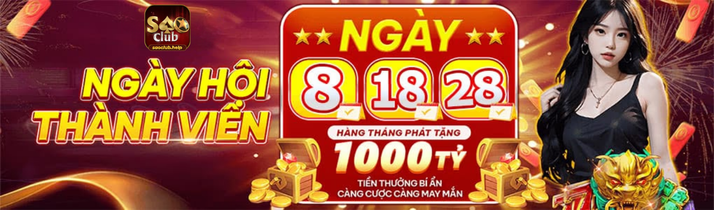 Saoclub Ngay Hoi Thanh Vien